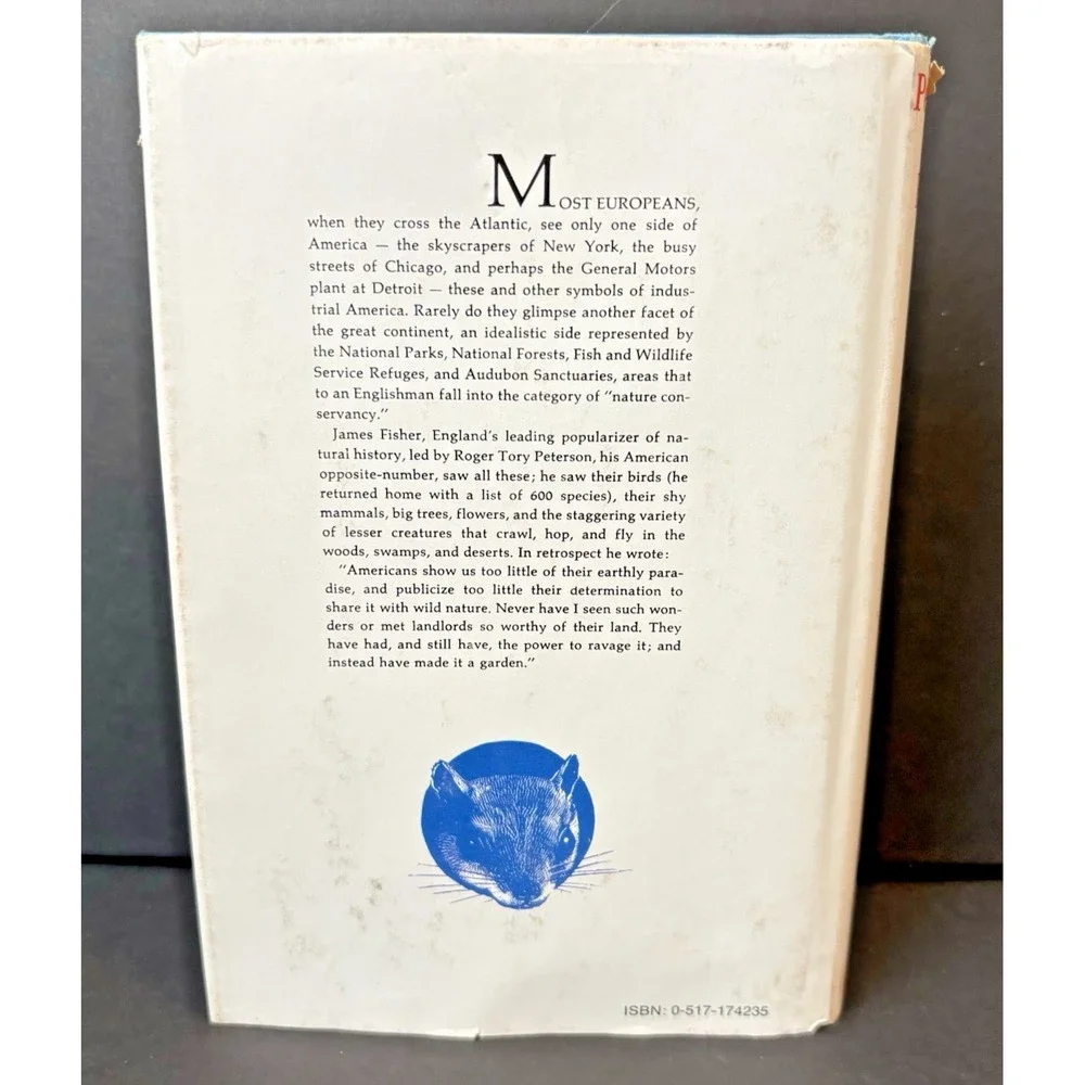 Wild America by Roger Tory Peterson and James Fisher 1955 HB